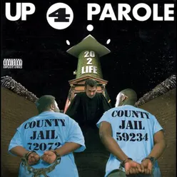 Up 4 Parole