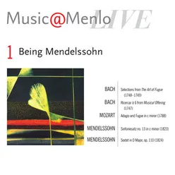 Music@Menlo Live '09: Being Mendelssohn, Vol. 1