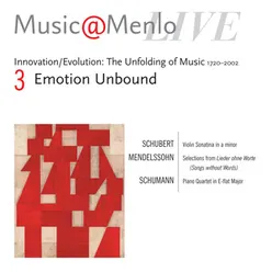 Music@Menlo Live '03: Innovation / Evolution: The Unfolding of Music 1720 - 2002, Vol. 3-Emotion Unbound