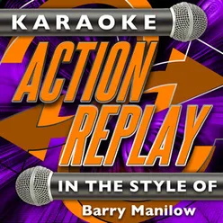 Give My Regards to Broadway (In the Style of Barry Manilow) [Karaoke Version]