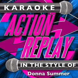 I Feel Love (In the Style of Donna Summer)[Karaoke Version]