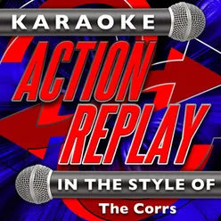 Breathless (In the Style of The Corrs) [Karaoke Version]