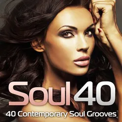 Soul 40 40 Contemporary Soul Grooves