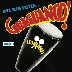 Oye Men Listen… Guaguanco!