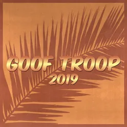 Goof Troop 2019