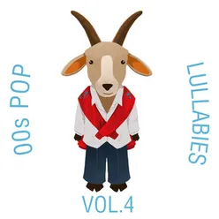 00s Pop Lullabies, Vol. 4