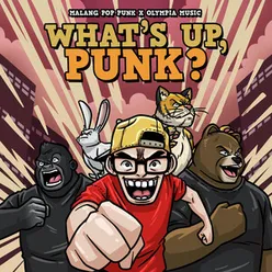 What's Up, Punk?