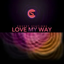 Love My Way