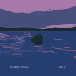 Enveleau Remixes - Side B