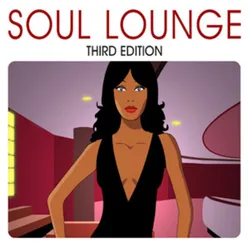 Soul Lounge Third Edition