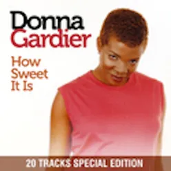 Lovin' You Is Sweeter Than Ever (feat Donna Gardier)