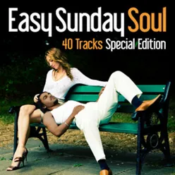 Easy Sunday Soul 40 Tracks Special Edition