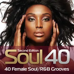 Soul 40: 40 Female Soul/R&B Grooves Second Edition