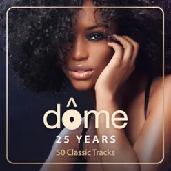 Dome 25 Years 50 Classic Tracks Edit
