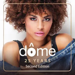 Dome 25 Years Second Edition Edit