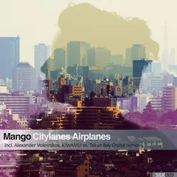 Citylanes Airplanes (Alexander Volosnikov Remix)