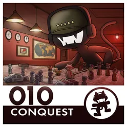 Monstercat 010 - Conquest