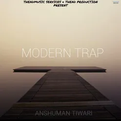 Modern Trap