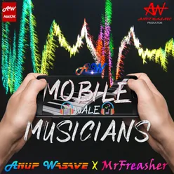 Mobile Wale Musicians (ft. Mrfreasher)
