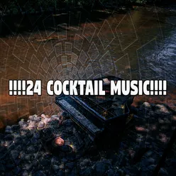 !!!!24 Cocktail Music!!!!