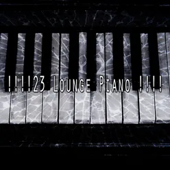 !!!!23 Lounge Piano !!!!