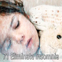 71 Eliminate Insomnia