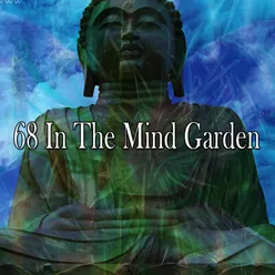 !!!!68 In The Mind Garden!!!!