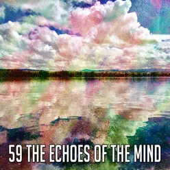 59 The Echoes Of The Mind