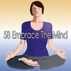 58 Embrace The Mind