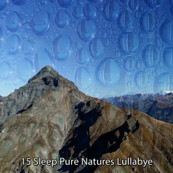 15 Sleep Pure Natures Lullabye