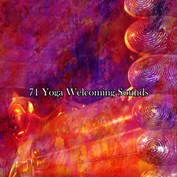 71 Yoga Welcoming Sounds