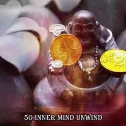 50 Inner Mind Unwind