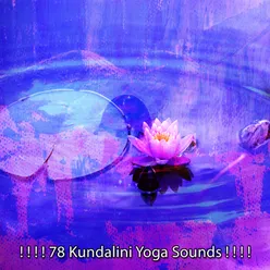 ! ! ! ! 78 Kundalini Yoga Sounds ! ! ! !