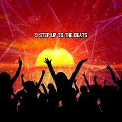 9 Step Up To The Beats