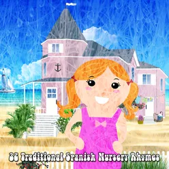 32 Traditional Spanish Nursery Rhymes