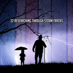 32 Researching Through Storm Tracks