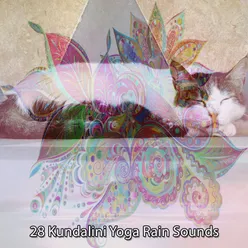 28 Kundalini Yoga Rain Sounds