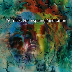 76 Tracks For Inspiring Meditation