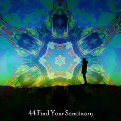 44 Find Your Sanctuary