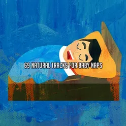 69 Natural Tracks For Baby Naps