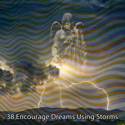 38 Encourage Dreams Using Storms