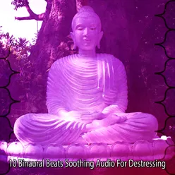 10 Binaural Beats Soothing Audio For Destressing