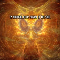 12 Binaural Beats Shrine Of The Soul