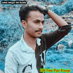 Life Time Pyar Krungo (Rajsthani)