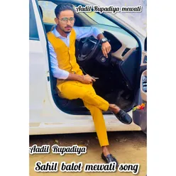 Sahil Balot Mewati Song (Hindi)