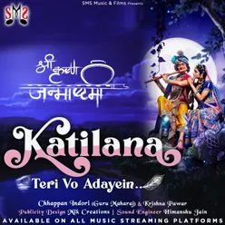 Katilana Teri Vo Adaye (Radha Krishna Love)