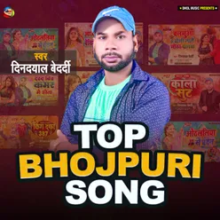 Top Bhojpuri Song (Bhojpuri)