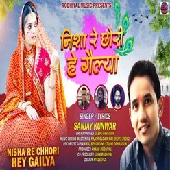 Nisha Re Chori (garwali song)