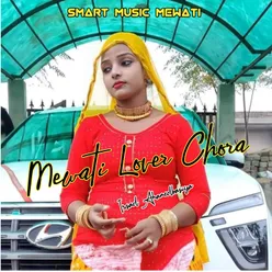 Mewati Lover Chora
