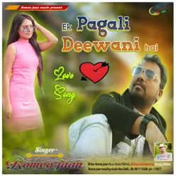 Ek Pagli Deewani Hai